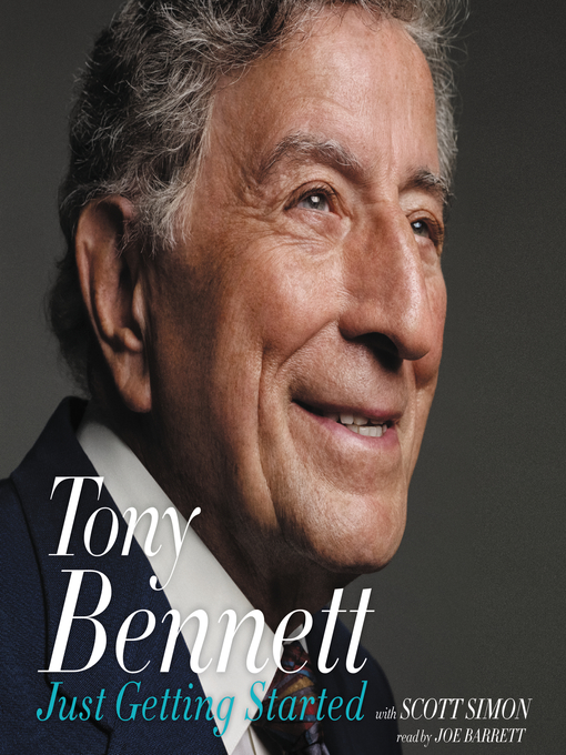 Title details for Just Getting Started by Tony Bennett - Available